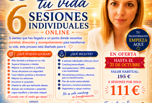PACK DE 6 SESIONES ONLINE POR ZOOM “COACHING PARA UN CAMBIO EN TU VIDA EN EL 2026” – PRECIO NORMAL: 195€ – HASTA EL 31 DE OCTUBRE: 111 € €