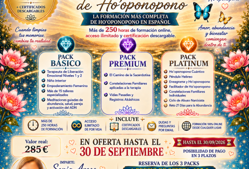 OFERTA 3 PACKS: BÁSICO, PREMIUM Y PLATINUM – PRECIO: ANTES: 285€ – EN OFERTA HASTA EL 30.09.2026: 195€