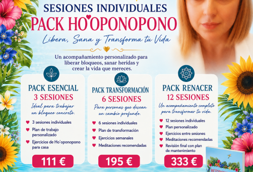 SESIONES INDIVIDUALES ONLINE DE HO’OPONOPONO – PACK ESENCIAL, PACK TRANSFORMACIÓN Y PACK RENACER